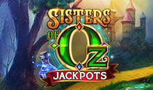 Sisters of Oz Jackpots